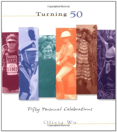 Turning 50: Fifty Personal Celebrations