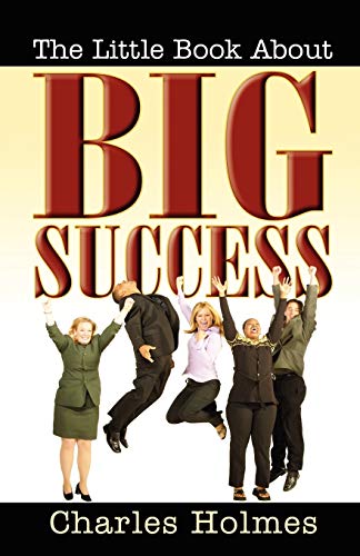 The Little Book About Big Success