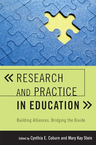 Research and Practice in Education : Building Alliances, Bridging the Divide
Research and Practice in Education : Building Alliances, Bridging the Divide