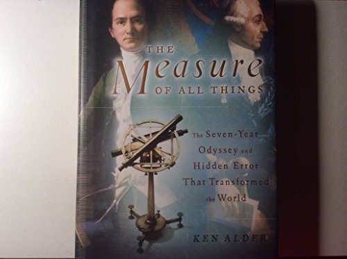 Measure Of All Things, The