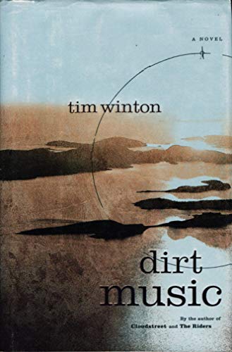 Dirt Music: A Novel {Advance Reading Copy}
