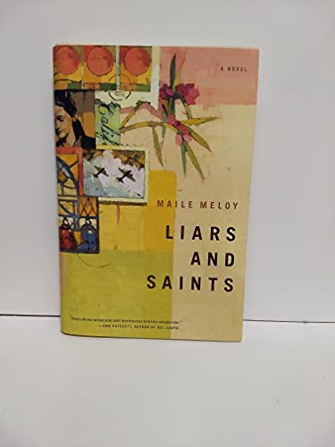 Liars and Saints: A Novel [SIGNED]