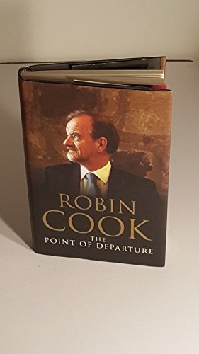 The Point Of Departure (UNCOMMON HARDBACK FIRST EDITION SIGNED BY ROBIN COOK)