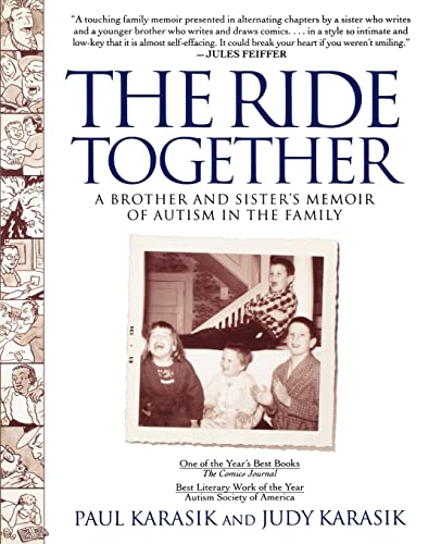 The Ride Together: A Brother and Sisters Memoir of Autism in the Family