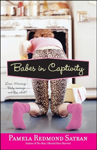 Babes in Captivity, A Novel