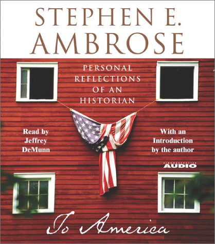 To America: Personal Reflections of an Historian [FACTORY-SEALED AUDIOBOOK ON CDs]