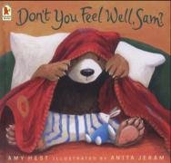Don't You Feel Well, Sam? - illustrated by Anita Jeram