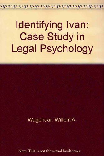 Identifying Ivan: A Case Study in Legal Psychology