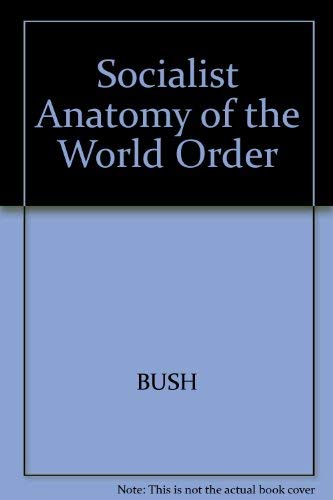 The World Order: Socialist Perspectives