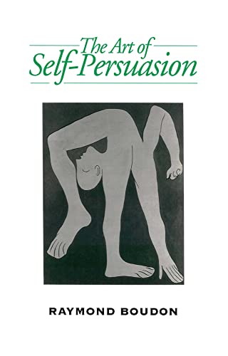 The Art of Self-Persuasion: The Social Explanation of False Beliefs
The Art of Self-Persuasion: The Social Explanation of False Beliefs