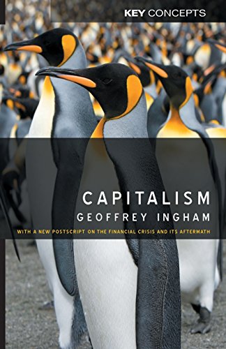 Capitalism: With a New Postscript on the Financial Crisis and Its Aftermath