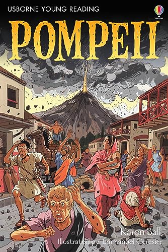 Pompeii - Usborne Young Reading 3 (3.3 Young Reading Series Three (Purple))