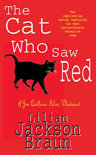 The Cat Who Saw Red (The Cat Who? Mysteries, Book 4): An enchanting feline mystery for cat lovers...