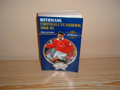 Rothmans Football Yearbook 1994-95 25th year