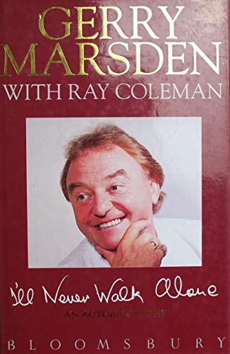 I'll Never Walk Alone: An Autobiography (Signed)
