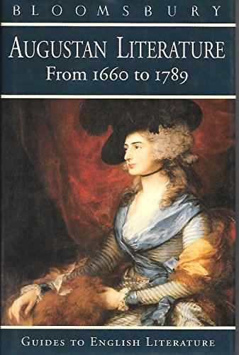 Augustan Literature: A Guide to Restoration and Eighteenth century Literature, 1660-1789
