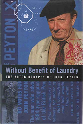 Without Benefit of Laundry. SIGNED