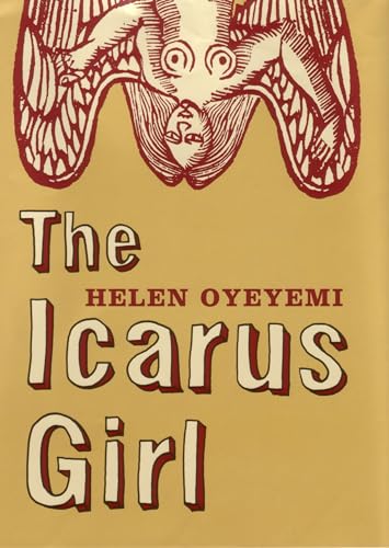 The Icarus Girl (Signed First Edition)