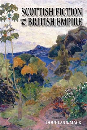 Scottish Fiction And the British Empire