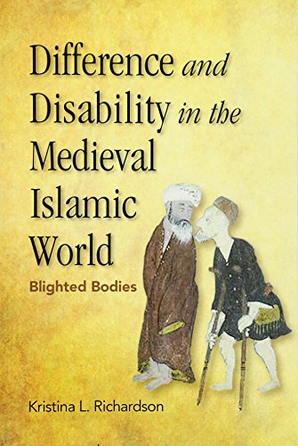 Difference and Disability in the Medieval Islamic World