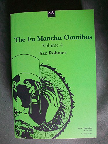 The Fu Manchu Omnibus Volume 4