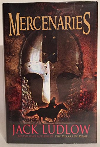 Mercenaries (SCARCE HARDBACK FIRST EDITION, FIRST PRINTING SIGNED BY THE AUTHOR)