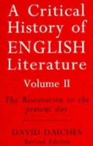 

A Critical History of English Literature: The Restoration to the Present Day v. 2