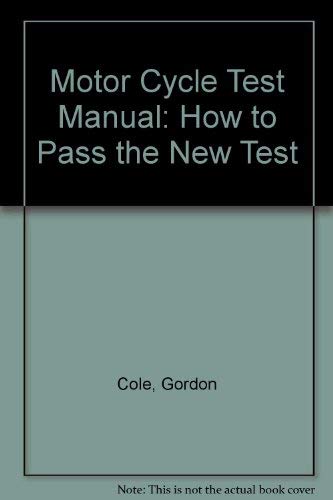 THE MOTORCYCLE TEST MANUAL