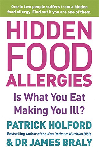 Hidden Food Allergies: Is What You Eat Making You Ill?