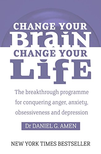 Change your brain Change your life : the breakthrough programme for conquering anger, anxiety, obsessiveness and depression
Change your brain Change your life : the breakthrough programme for conquering anger, anxiety, obsessiveness and depression