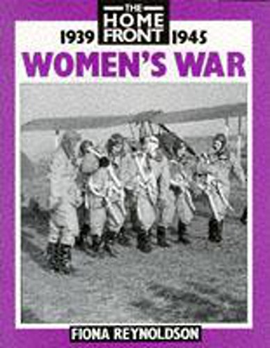 Women's War 1939 - 1945