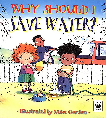 Why Should I: Save Water