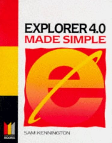 Explorer 4.0 Made Simple
