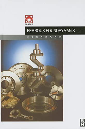 9780750642842 - Brown, John R (Editor): Foseco Ferrous Foundryman's Handbook - كتاب