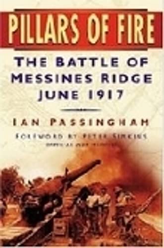 Pillars of Fire: The Battle of Messines, Ridge June 1917