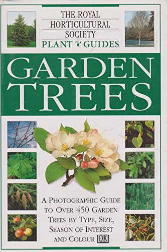 Garden Trees (Royal Horticultural Society Garden Handbooks)