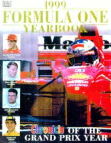 1999 Formula One Yearbook The Essential Guide to The Grand Prix Year