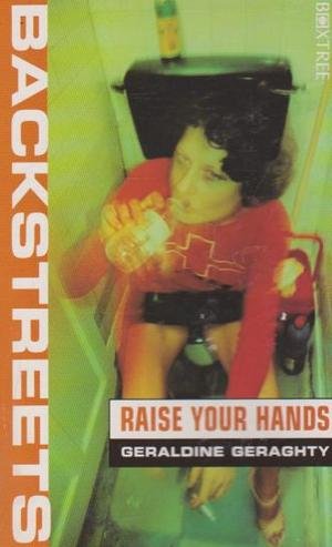 Raise Your Hands: No.5 (Backstreet S.)