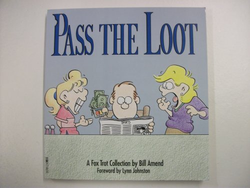 Pass the Loot A Fox Trot Collection