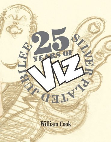 25 Years Of Viz: Silver Plated Jubilee