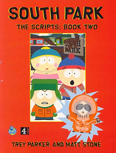South Park. The Scripts: Book Two.
