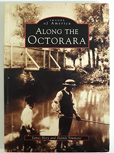 Along the Octorara (Images of America [Images of America]
