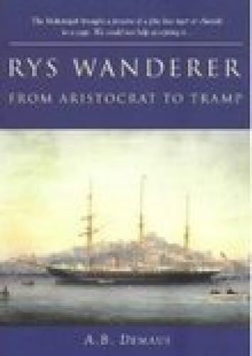 RYS Wanderer, From Aristocrat to Tramp