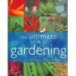 The Ultimate Book Of Gardening