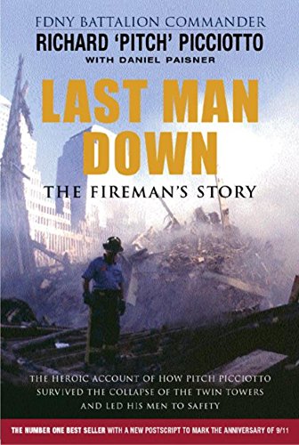 Last Man Down The Fireman's Story