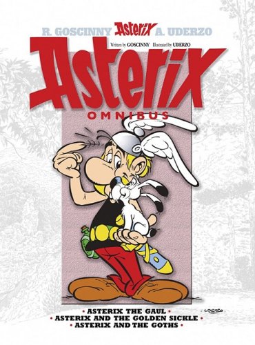 Asterix Omnibus 1 : Includes Asterix the Gaul #1, Asterix and the Golden Sickle #2, Asterix and the Goths #3
Asterix Omnibus 1 : Includes Asterix the Gaul #1, Asterix and the Golden Sickle #2, Asterix and the Goths #3