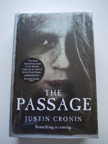 THE PASSAGE - SIGNED TO THE TITLE PAGE - FIRST EDITION FIRST PRINTING WITH PROMO NEWSPAPER