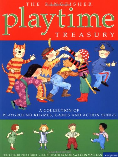 Playtime Treasury: A Collection of Playground Rhymes, Games and Action Songs