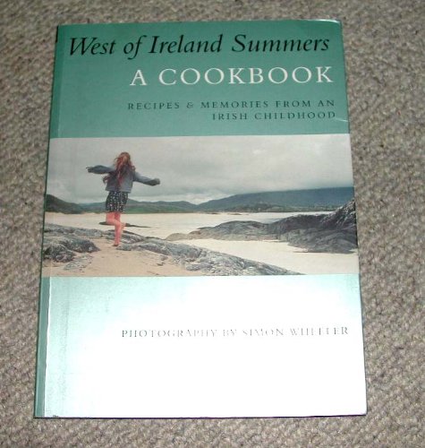 West of Ireland Summers: a Cookbook (Signed copy)