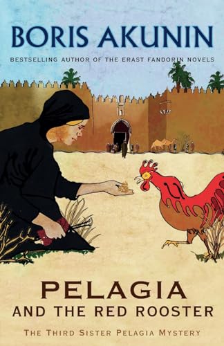 Pelagia And The Red Rooster (Sister Pelagia Mystery 3)